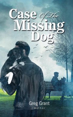 Case of the Missing Dog - Grant, Greg