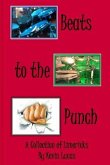 Beats to the Punch: A Collection of Limericks