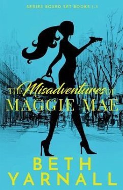 The Misadventures of Maggie Mae - Yarnall, Beth