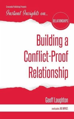 Building a Conflict-Proof Relationship - Laughton, Geoff