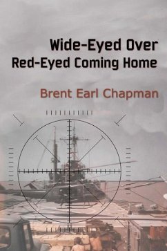 Wide-Eyed Over; Red-Eyed Coming Home - Chapman, Brent Earl