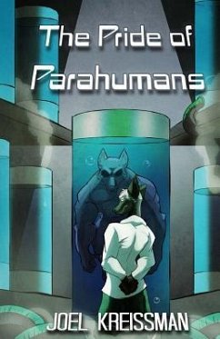 The Pride of Parahumans - Kreissman, Joel