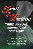 Saints & Heathens: An International Anthology