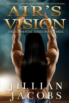 Air's Vision: The Elementals Series - Jacobs, Jillian