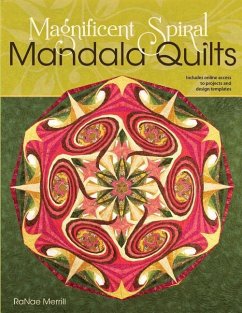 Magnificent Spiral Mandala Quilts - Merrill, Ranae