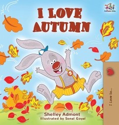 I Love Autumn - Admont, Shelley; Books, Kidkiddos