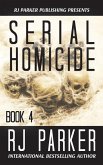 Serial Homicide (Book 4)