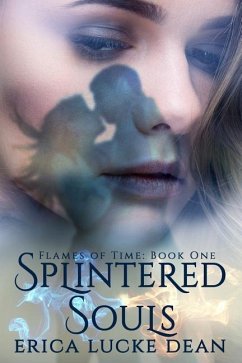 Splintered Souls - Dean, Erica Lucke