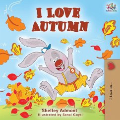 I Love Autumn - Admont, Shelley; Books, Kidkiddos