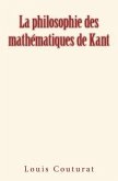 La philosophie des mathématiques de Kant