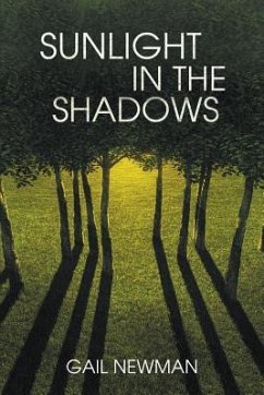 Sunlight in the Shadows - Newman, Gail