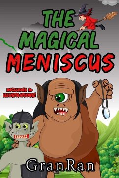 The Magical Meniscus - Granran