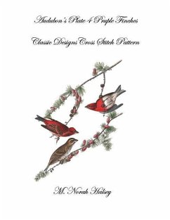 Audubon's Plate 4 Purple Finch: Classic Designs Cross Stitch Pattern - Halsey, M. Norah