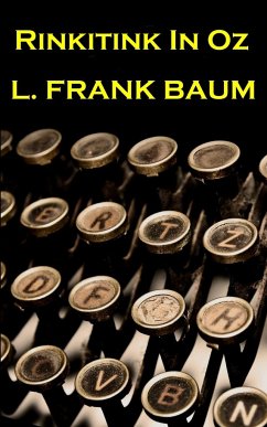 Lyman Frank Baum - Rinkitink In Oz - Baum, Lyman Frank