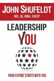 LeadershipYOU: Your Future Starts With You