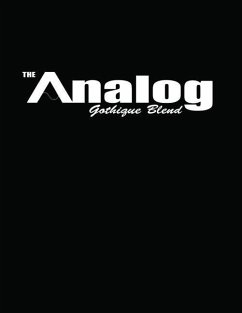 The Analog: Gothique Blend - Mayerson, Ginger