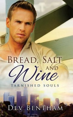 Bread, Salt and Wine - Bentham, Dev