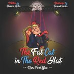 The Fat Cat In The Red Hat Runs For Office