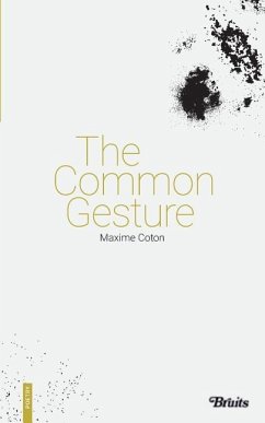 The Common Gesture - Coton, Maxime