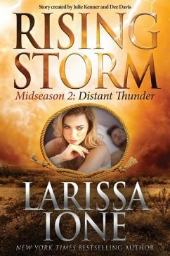 Distant Thunder: Midseason Episode 2 - Kenner, Julie; Davis, Dee; Ione, Larissa