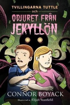 Tvillingarna Tuttle och odjuret från Jekyllön - Boyack, Connor