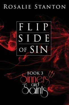 Flip Side of Sin: A Wicked Paranormal Romance - Stanton, Rosalie