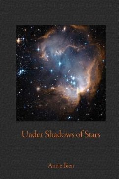 Under Shadows of Stars - Bien, Annie