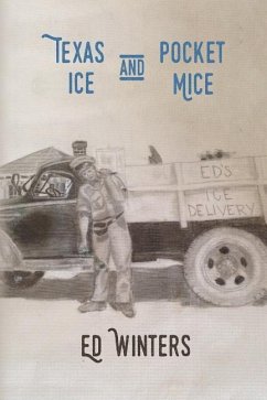 Texas Ice and Pocket Mice - Winters, Ed