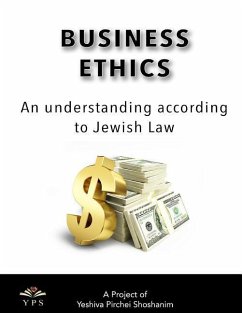 Business Ethics: A Jewish Perspective - Shoshanim, Yeshiva Pirchei
