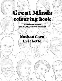 Great Minds Colouring book - Frechette, Nathan Caro