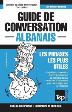 Guide de conversation Français-Albanais et vocabulaire thématique de 3000 mots - Taranov, Andrey