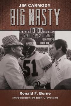 Jim Carmody, Big Nasty: Mississippi's Coach - Borne, Ron