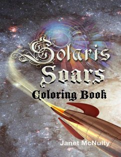 Solaris Soars: Coloring Book - Mcnulty, Janet