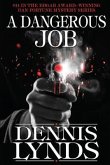 A Dangerous Job: #14 in the Edgar Award-winning Dan Fortune mystery series