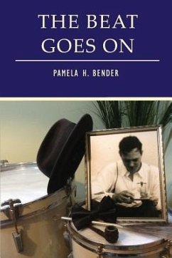 The Beat Goes On - Bender, Pamela H.