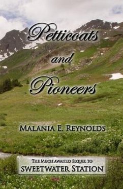 Petticoats and Pioneers - Reynolds, Malania E.