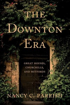 The Downton Era - Parrish, Nancy C.