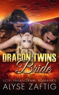 Dragon Twins Bride - Wilder, Eva; Zaftig, Alyse