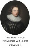 The Poetry of Edmund Waller - Volume II