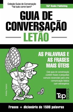 Guia de Conversação Português-Letão e dicionário conciso 1500 palavras - Taranov, Andrey