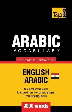 Egyptian Arabic vocabulary for English speakers - 9000 words - Taranov, Andrey