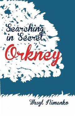 Searching in Secret Orkney - Nimenko, Wasyl