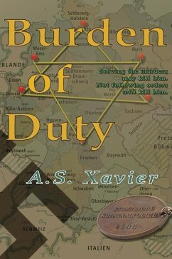 Burden of Duty - Xavier, A. S.