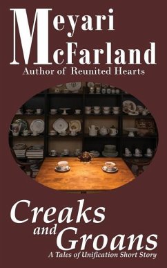 Creaks and Groans: A Tales of Unification Short Story - McFarland, Meyari