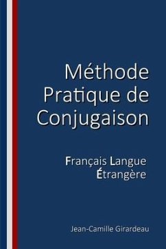 Méthode Pratique de Conjugaison - Girardeau, Jean-Camille