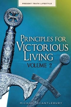 Principles For Victorious Living Part II - Scantlebury, Michael