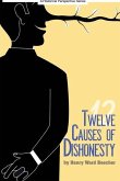 Twelve Causes of Dishonesty