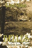 Belles: A Carolina Love Story