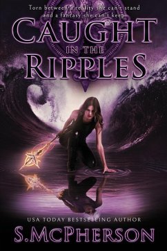 Caught in the Ripples - McPherson, S.