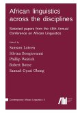 African linguistics across the disciplines African linguistics across the disciplines